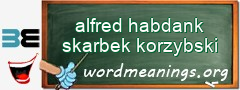 WordMeaning blackboard for alfred habdank skarbek korzybski